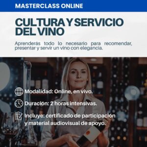 Masterclass Online: Protocolo y Servicio del Vino